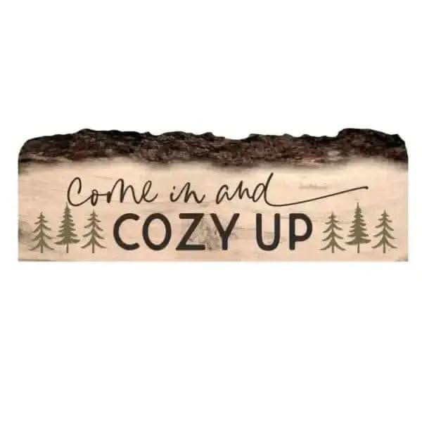 Live Edge Cozy Up Tabletop Sign Treasures of my HeART